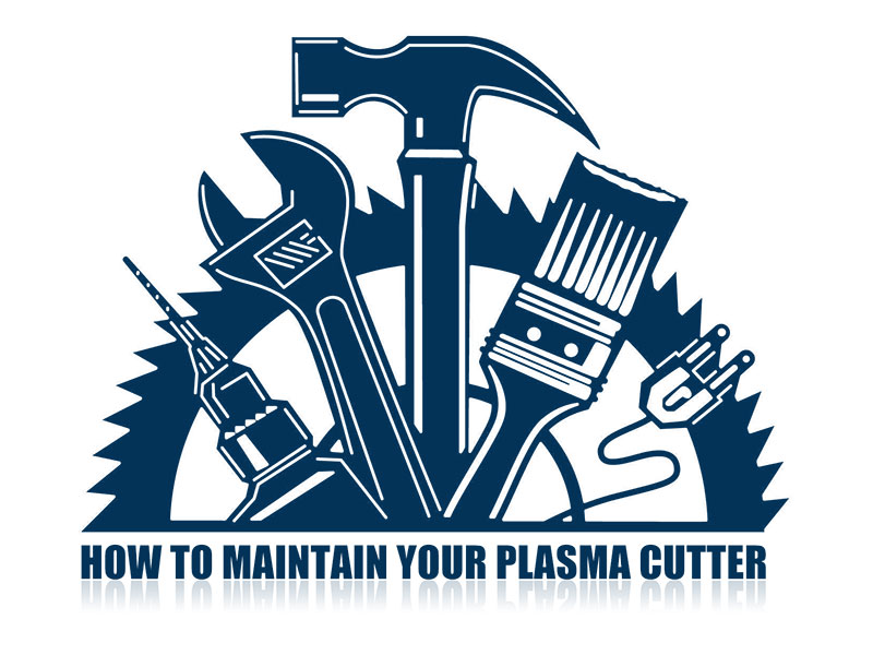 How to Maintain Your Plasma Cutter?